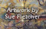 Visit Sue Fletcher to see more art