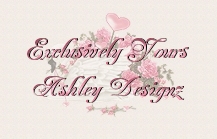 Exclusively Yours Ashley Designz